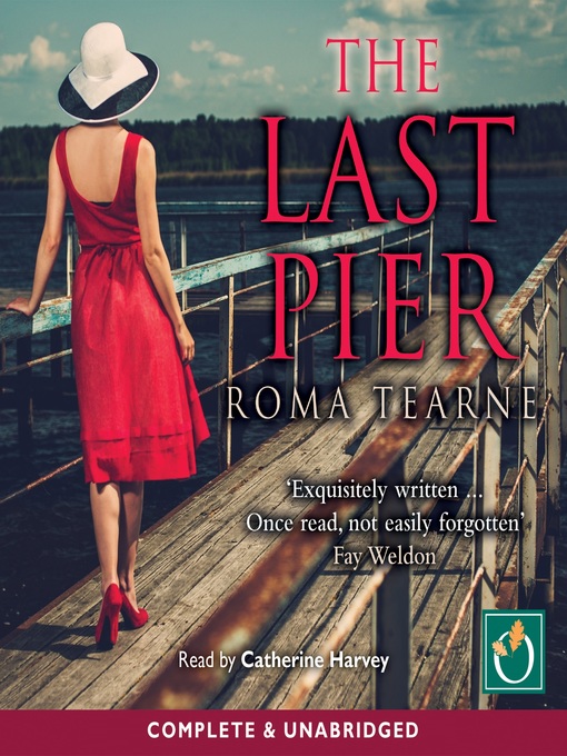 Title details for The Last Pier by Roma Tearne - Available